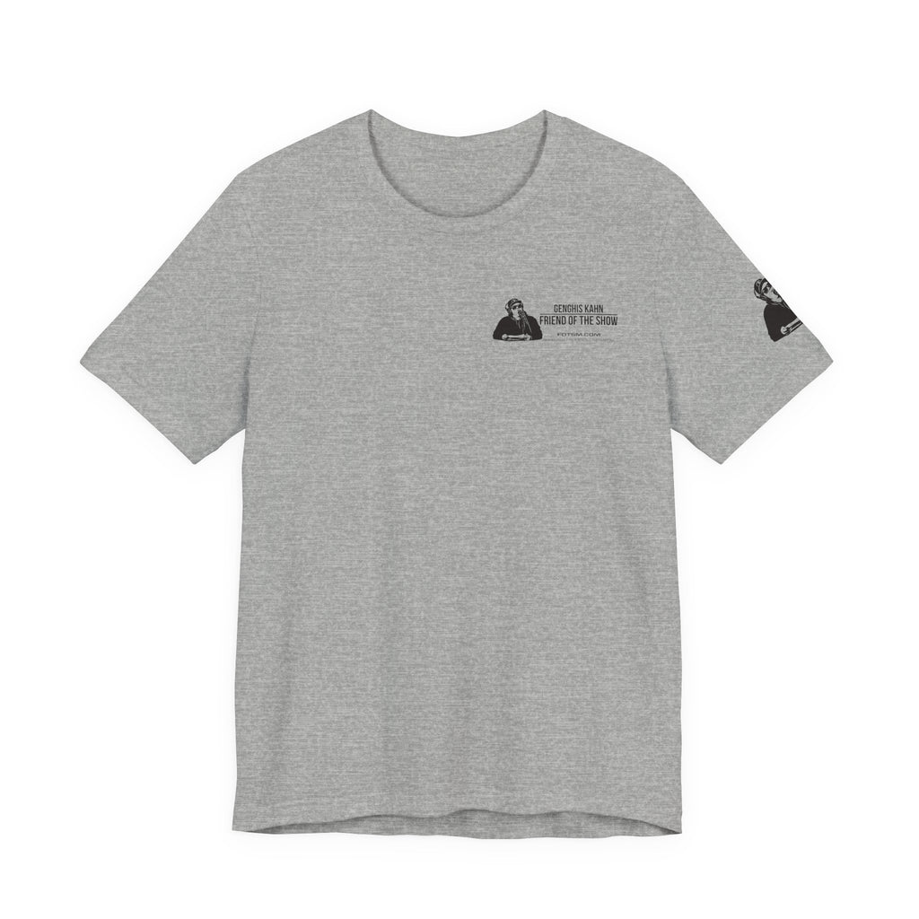 Genghis Kahn 'Friend of the Show' Graphic Tee