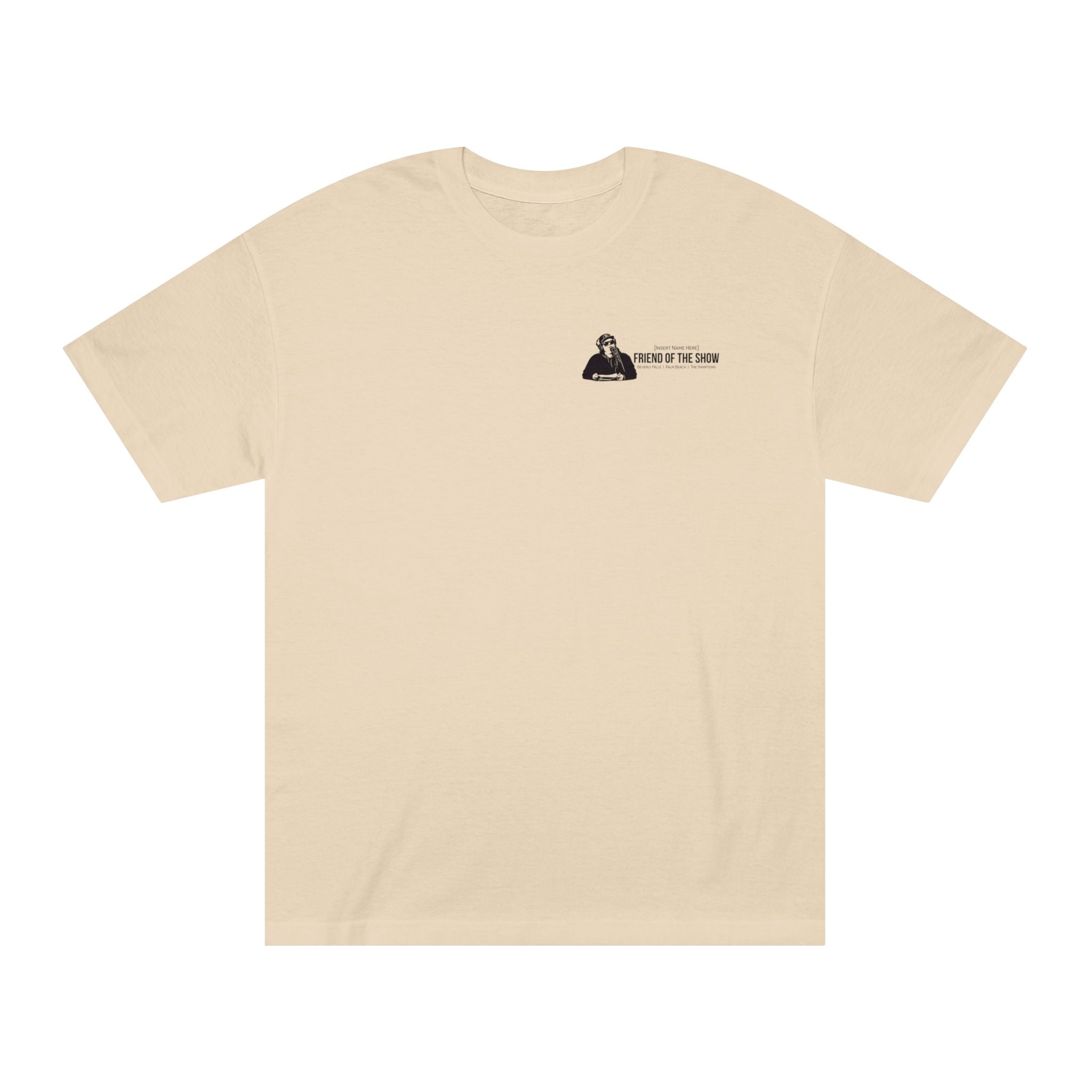 Friend of the Show Logo Tee —  Host Portrait Graphic T‑Shirt