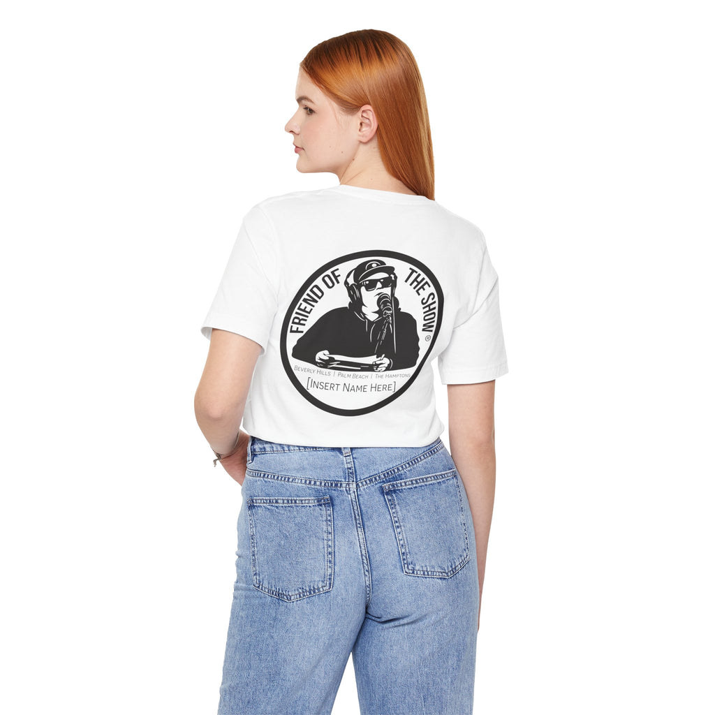 Friend of the Show Circle Logo Tee — Host Logo T‑Shirt
