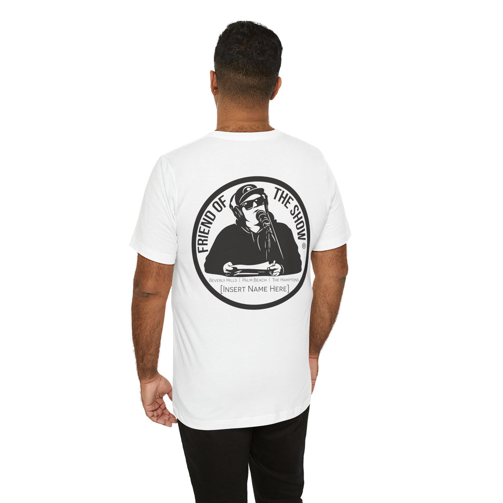 Friend of the Show Circle Logo Tee — Host Logo T‑Shirt