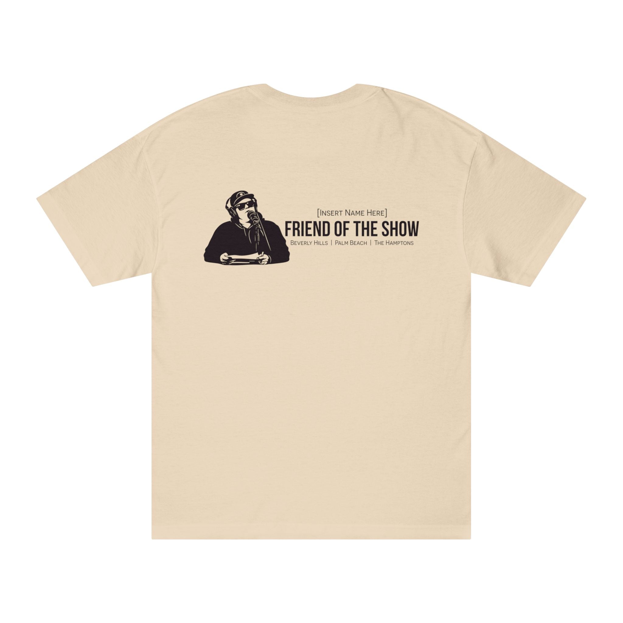 Friend of the Show Logo Tee —  Host Portrait Graphic T‑Shirt